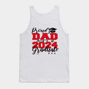 proud dad of a 2024 graduate Tank Top